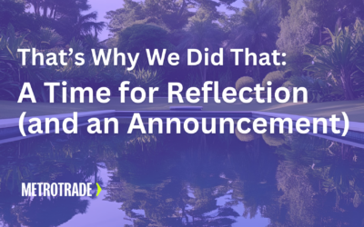 A Time for Reflection (and an Announcement)