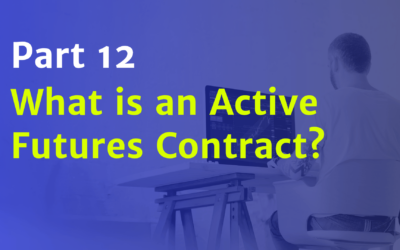 What Is an Active Futures Contract?