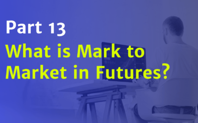 What is Mark to Market in Futures?