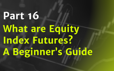 What Are Equity Index Futures? A Beginner’s Guide
