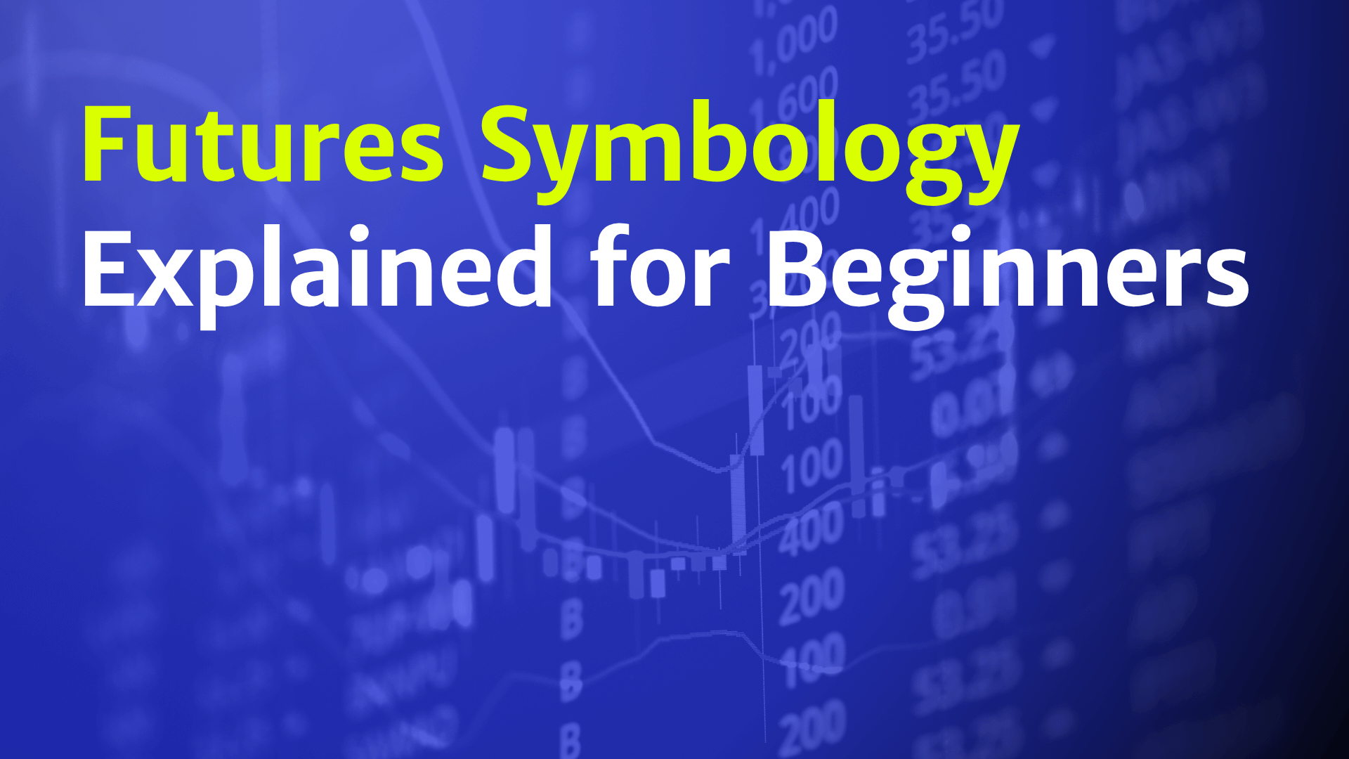 Futures Symbology Explained for Beginners