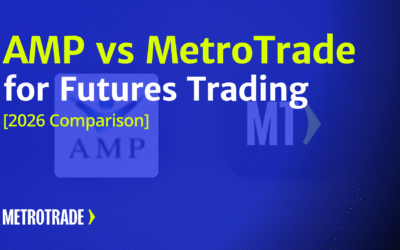 AMP Futures vs MetroTrade Compared: Fees, Margins, and More